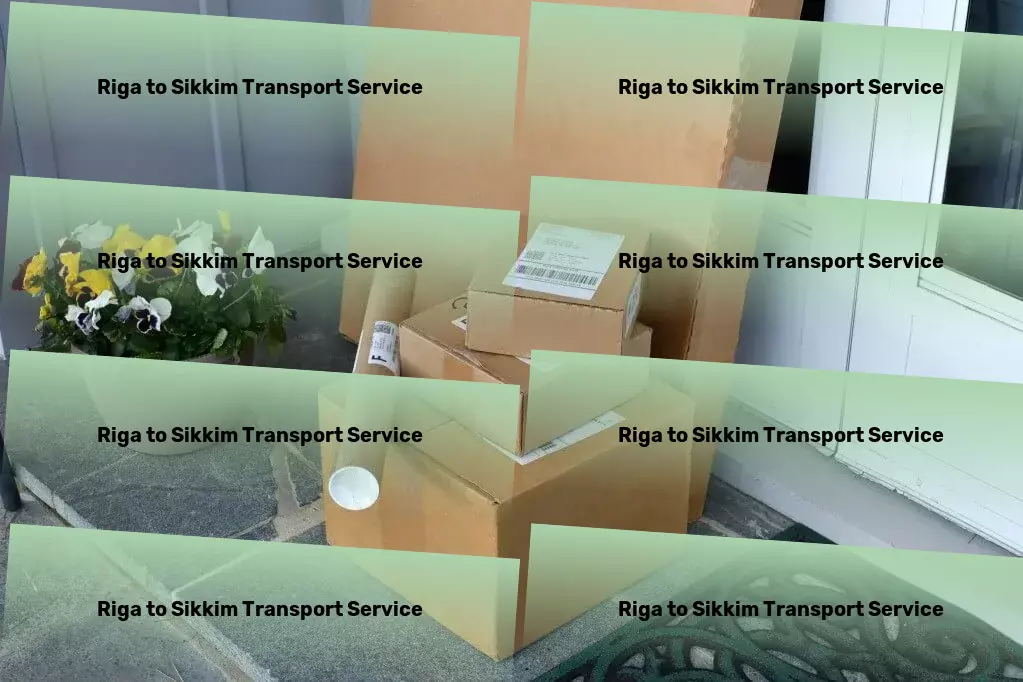 Riga to Sikkim Cargo Nationwide packing services